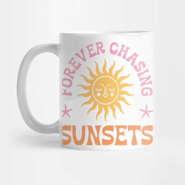 Forever Chasing Sunsets by Maison de Kitsch